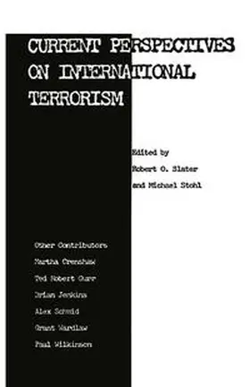 Slater / Stohl |  Current Perspectives on International Terrorism | eBook | Sack Fachmedien