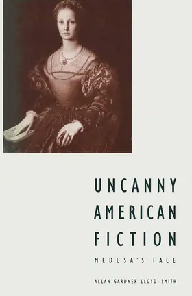 Lloyd-Smith / Vermeersch |  Uncanny American Fiction | Buch |  Sack Fachmedien