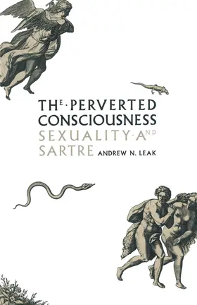 Leak |  The Perverted Consciousness | Buch |  Sack Fachmedien