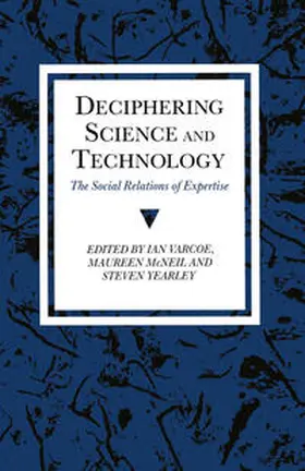 Mcneil / Varcoe / Yearley |  Deciphering Science and Technology | eBook | Sack Fachmedien