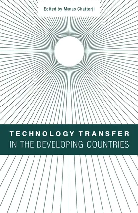 Chatterji |  Technology Transfer in the Developing Countries | Buch |  Sack Fachmedien
