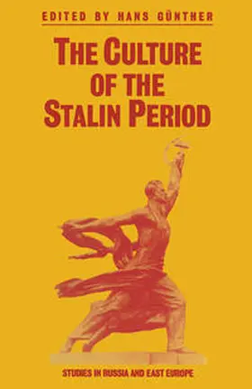 Gunther |  The Culture of the Stalin Period | eBook | Sack Fachmedien