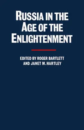 Bartlett / Hartley |  Russia in the Age of the Enlightenment | eBook | Sack Fachmedien
