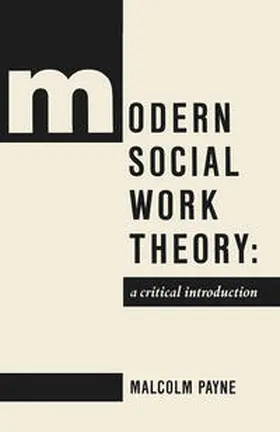 Payne / Campling |  Modern Social Work Theory | eBook | Sack Fachmedien
