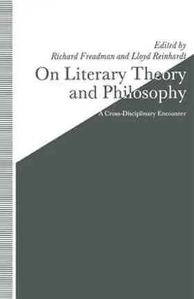 Freadman / Reinhardt |  On Literary Theory and Philosophy | eBook | Sack Fachmedien