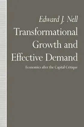 Nell |  Transformational Growth and Effective Demand | eBook | Sack Fachmedien