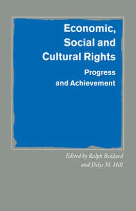 Beddard / Hill |  Economic, Social and Cultural Rights | eBook | Sack Fachmedien
