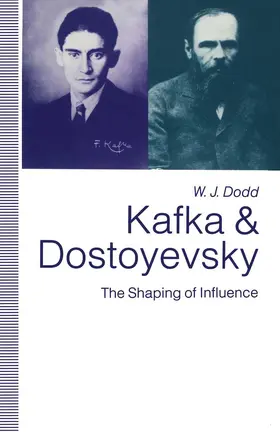 Dodd |  Kafka and Dostoyevsky | Buch |  Sack Fachmedien