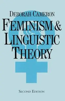 Cameron |  Feminism and Linguistic Theory | eBook | Sack Fachmedien