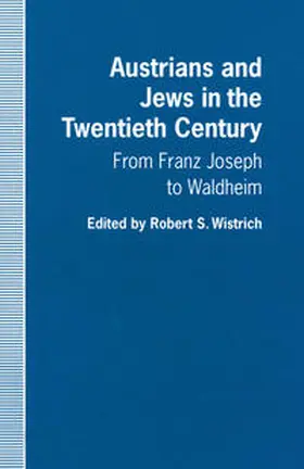 Wistrich |  Austrians and Jews in the Twentieth Century | eBook | Sack Fachmedien