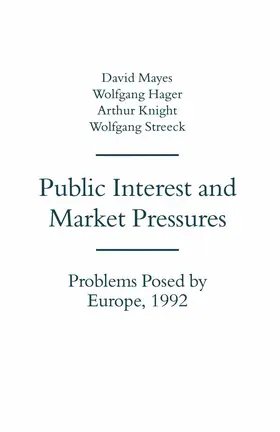 Mayes | Public Interest and Market Pressures | Buch | 978-1-349-22746-4 | www2.sack.de