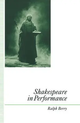 Berry |  Shakespeare in Performance | eBook | Sack Fachmedien