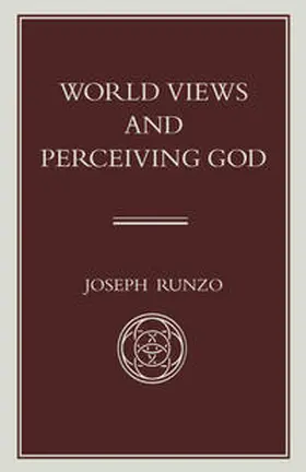 Runzo |  World Views and Perceiving God | eBook | Sack Fachmedien