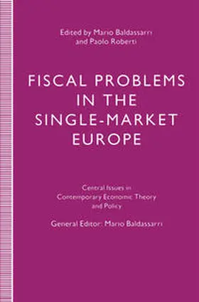 Baldassarri / Roberti |  Fiscal Problems in the Single-Market Europe | eBook | Sack Fachmedien