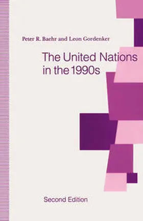 Baehr / Gordenker |  The United Nations in the 1990s | eBook | Sack Fachmedien