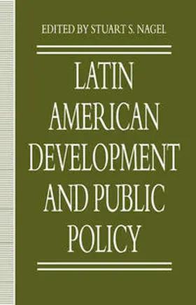 Nagel |  Latin American Development and Public Policy | eBook | Sack Fachmedien
