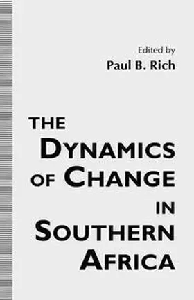 Rich |  The Dynamics of Change in Southern Africa | eBook | Sack Fachmedien