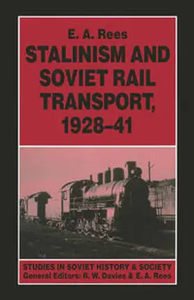 Rees |  Stalinism and Soviet Rail Transport, 1928-41 | eBook | Sack Fachmedien