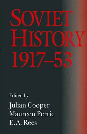 Cooper / Perrie / Rees |  Soviet History, 1917-53 | Buch |  Sack Fachmedien