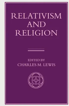 Lewis |  Relativism and Religion | Buch |  Sack Fachmedien