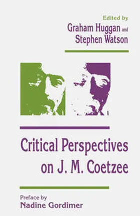 Huggan / Watson |  Critical Perspectives on J. M. Coetzee | eBook | Sack Fachmedien
