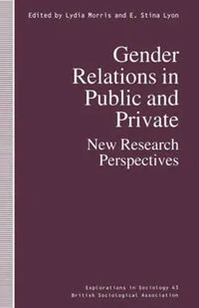Lyon / Morris |  Gender Relations in Public and Private | eBook | Sack Fachmedien