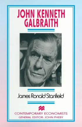 Stanfield |  John Kenneth Galbraith | Buch |  Sack Fachmedien