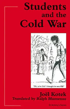 Kotek / Blumenau |  Students and the Cold War | eBook | Sack Fachmedien
