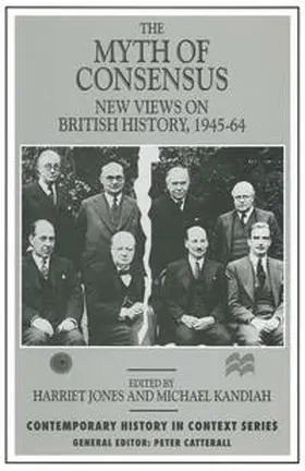 Jones / Kandiah |  The Myth of Consensus | eBook | Sack Fachmedien
