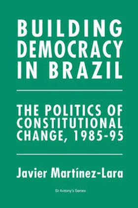 Martínez-Lara |  Building Democracy in Brazil | eBook | Sack Fachmedien