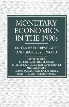 Capie / Wood |  Monetary Economics in the 1990s | Buch |  Sack Fachmedien