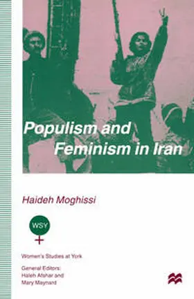 Moghissi |  Populism and Feminism in Iran | eBook | Sack Fachmedien