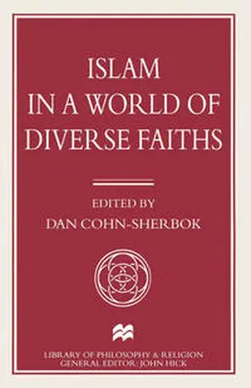 Cohn-Sherbok |  Islam in a World of Diverse Faiths | eBook | Sack Fachmedien