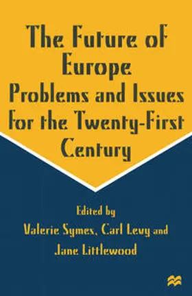 Littlewood / Symes / Levy |  The Future of Europe | eBook | Sack Fachmedien