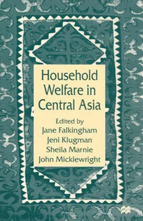Falkingham / Klugman / Marnie |  Household Welfare in Central Asia | eBook | Sack Fachmedien