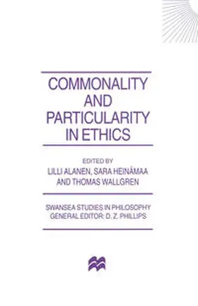 Alanen / Heinamaa / Wallgren |  Commonality and Particularity in Ethics | eBook | Sack Fachmedien