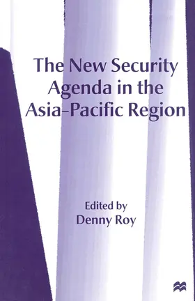 Roy |  The New Security Agenda in the Asia-Pacific Region | Buch |  Sack Fachmedien