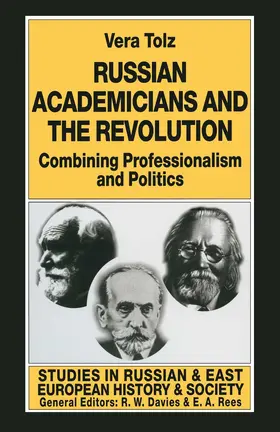 Tolz |  Russian Academicians and the Revolution | Buch |  Sack Fachmedien
