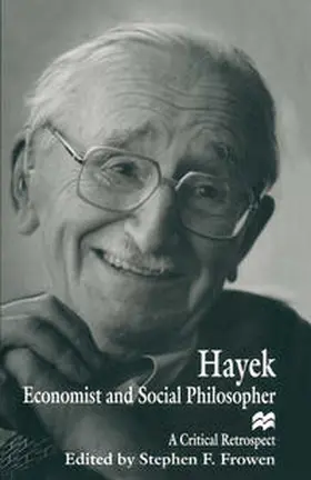 Frowen |  Hayek: Economist and Social Philosopher | Buch |  Sack Fachmedien