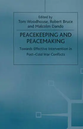 Woodhouse / Bruce / Dando |  Peacekeeping and Peacemaking | eBook | Sack Fachmedien