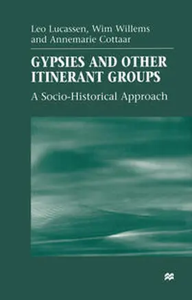 Lucassen / Willems / Cottaar |  Gypsies and Other Itinerant Groups | eBook | Sack Fachmedien