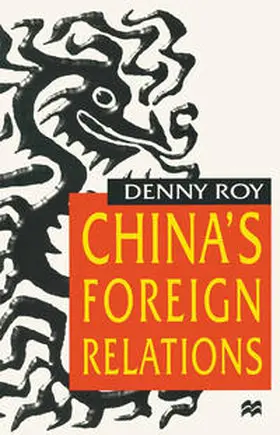 Roy |  China's Foreign Relations | eBook | Sack Fachmedien