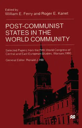 Ferry / Kanet |  Post Communist States in the World Community | eBook | Sack Fachmedien