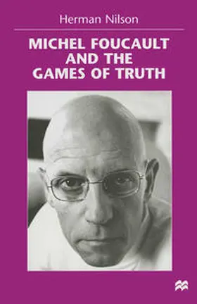 Nilson / Clark | Michel Foucault and the Games of Truth | E-Book | sack.de