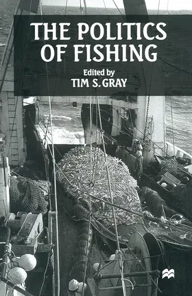 Gray |  The Politics of Fishing | Buch |  Sack Fachmedien