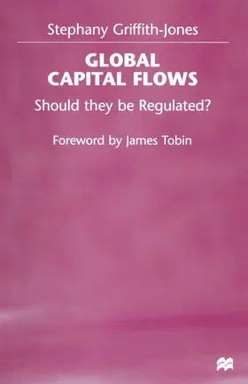 Griffith-Jones |  Global Capital Flows | Buch |  Sack Fachmedien