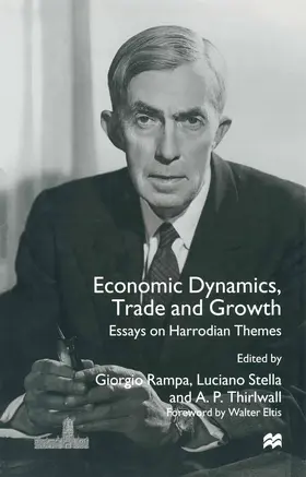 Thirlwall / Rampa / Stella |  Economic Dynamics, Trade and Growth | Buch |  Sack Fachmedien