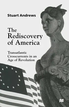 Andrews |  The Rediscovery of America | Buch |  Sack Fachmedien