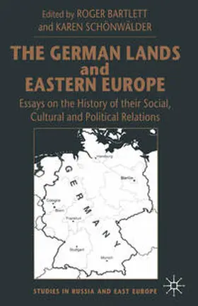 Schönwälder / Bartlett |  The German Lands and Eastern Europe | eBook | Sack Fachmedien