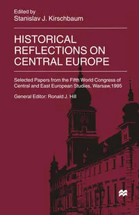 Kirschbaum |  Historical Reflections on Central Europe | eBook | Sack Fachmedien